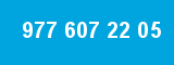 977 607 22 05